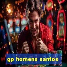 gp homens santos